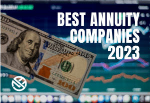 $100 dollar bill with a stockmarket graph in backgroud. Bold white font reads "Best Annuity Companies 2023" with a white My Annuity Store Favicon bottom right corner.
